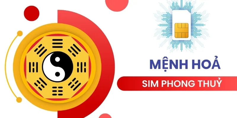 Lý do người mệnh Hỏa nên chọn sim hợp mệnh Hỏa