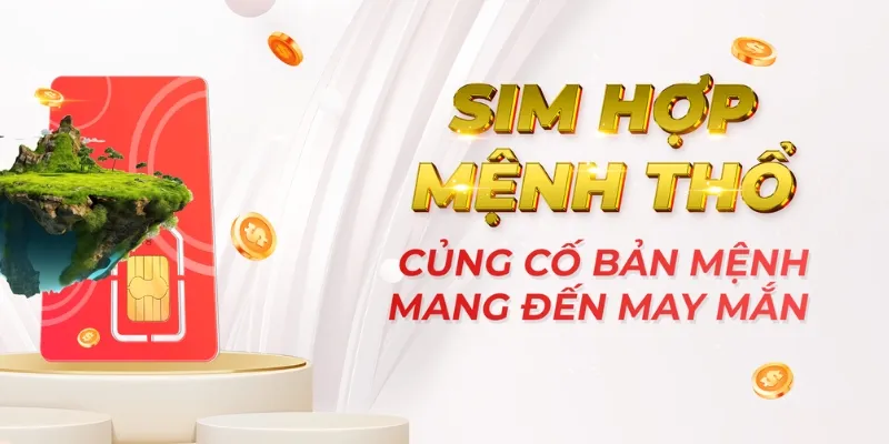 Có thể tìm sim phong thủy hợp mệnh Thổ theo quan điểm dân gian