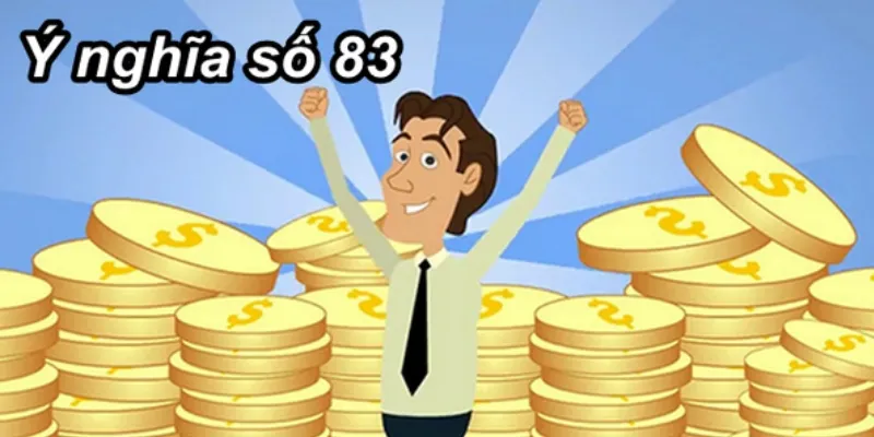 Khi kết hợp với những con số khác 83 thể hiện nhiều ý nghĩa khác nhau